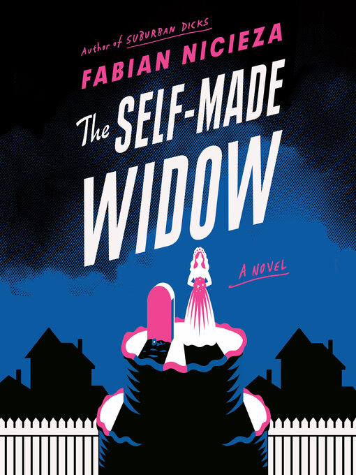 Title details for The Self-Made Widow by Fabian Nicieza - Available